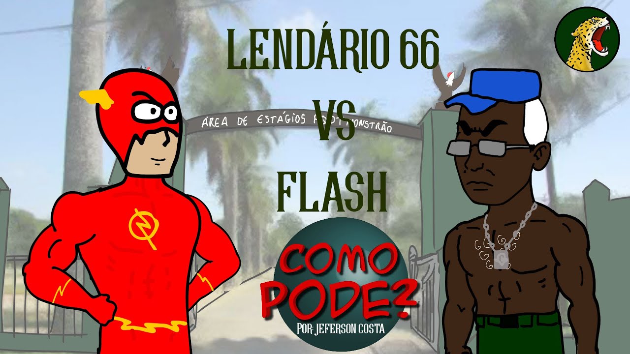 LENDÁRIO MEIA MEIA VS FLASH 