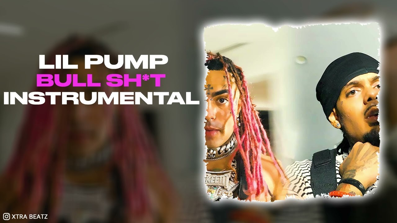 Lil Pump & Smokepurpp - Bull Sh*t (INSTRUMENTAL)