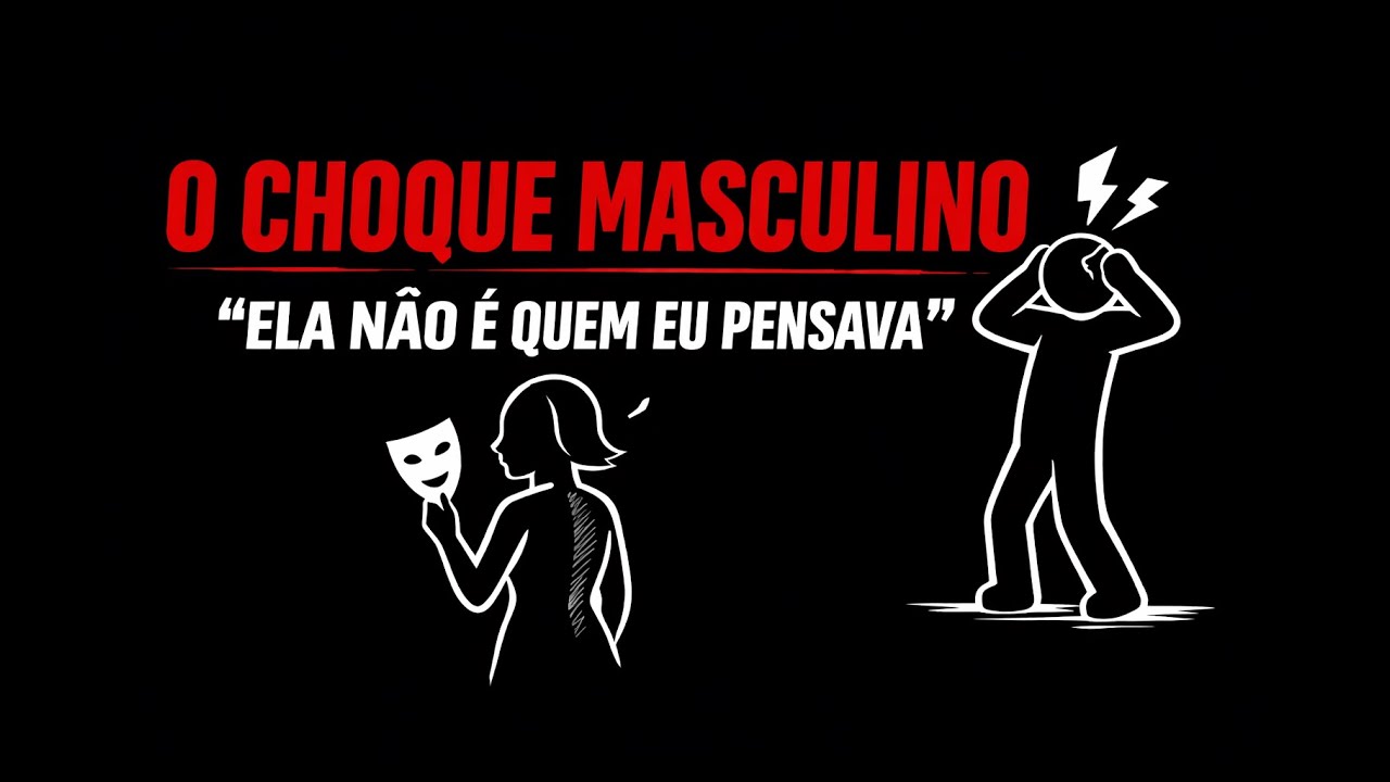 O Choque Masculino ‘Ela Não É Quem Eu Pensava’