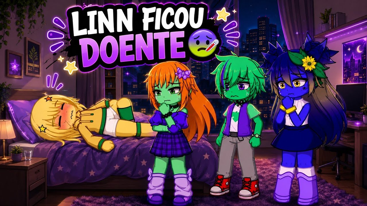 Linn ficou doente 🤕 (Mundo do Torajo) °Gacha