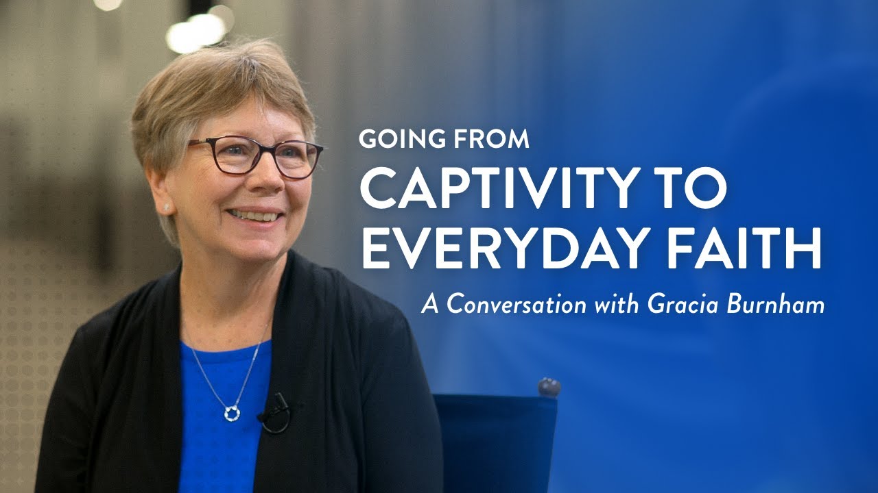 From Captivity to Everyday Faith: Gracia Burnham on Serving God Wherever You Are