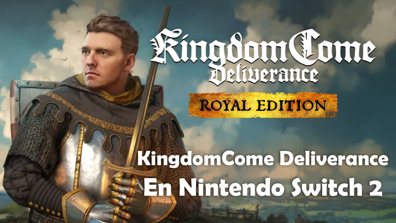 Kingdom Come Deliverance En Nintendo Switch 2