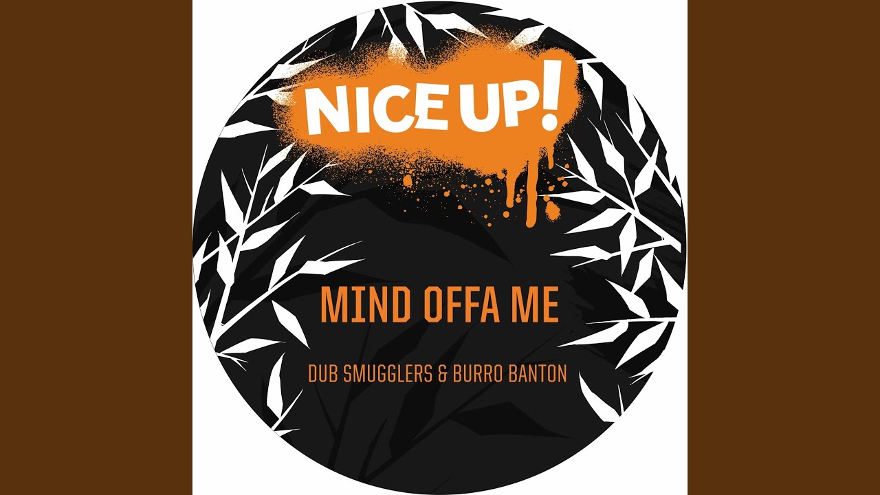 Mind Offa Me