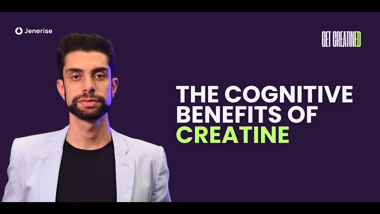 The Cognitive Benefits of Creatine | Felipe Ribeiro | Jenerise Creatine Education