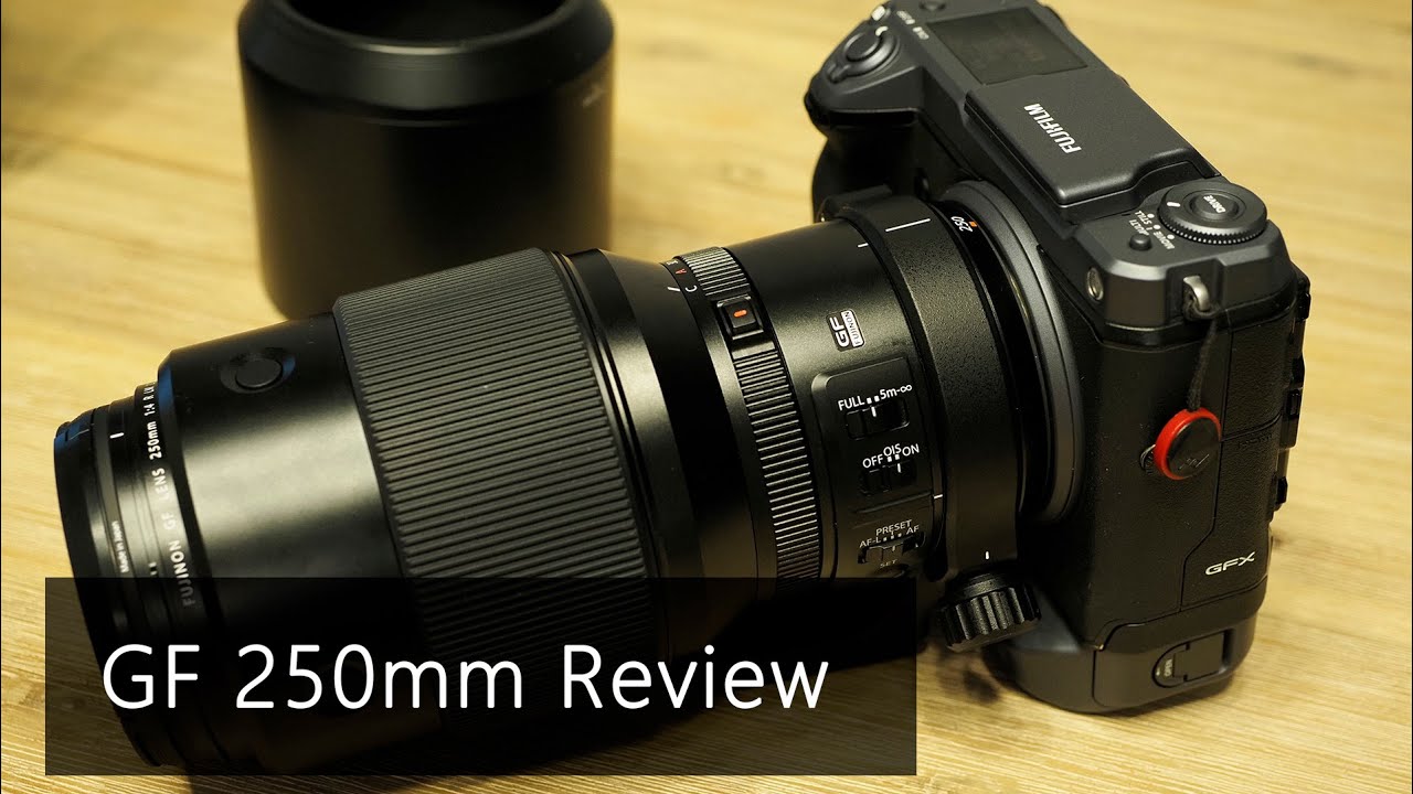 Fujifilm GF 250mm Review: The Nearly Perfect Monster