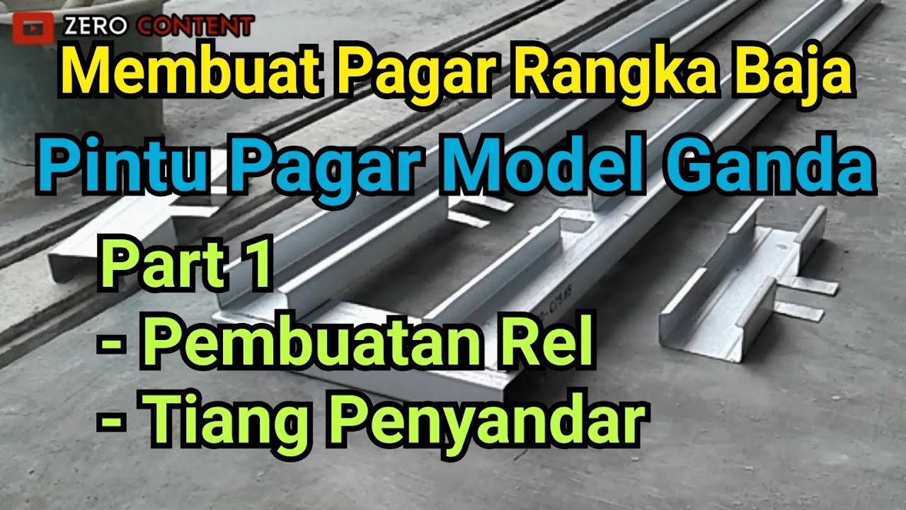 CARA MEMBUAT PAGAR BAJA RINGAN MINIMALIS MODEL GANDA DOUBLE SLIDING ( Pembuatan Rel dan tiang )