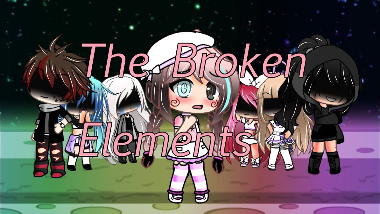~Broken Elements~ GLMM HALLOWEEN SPECIAL