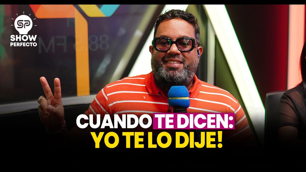 CUANDO TE DICEN YO TE LO DIJE