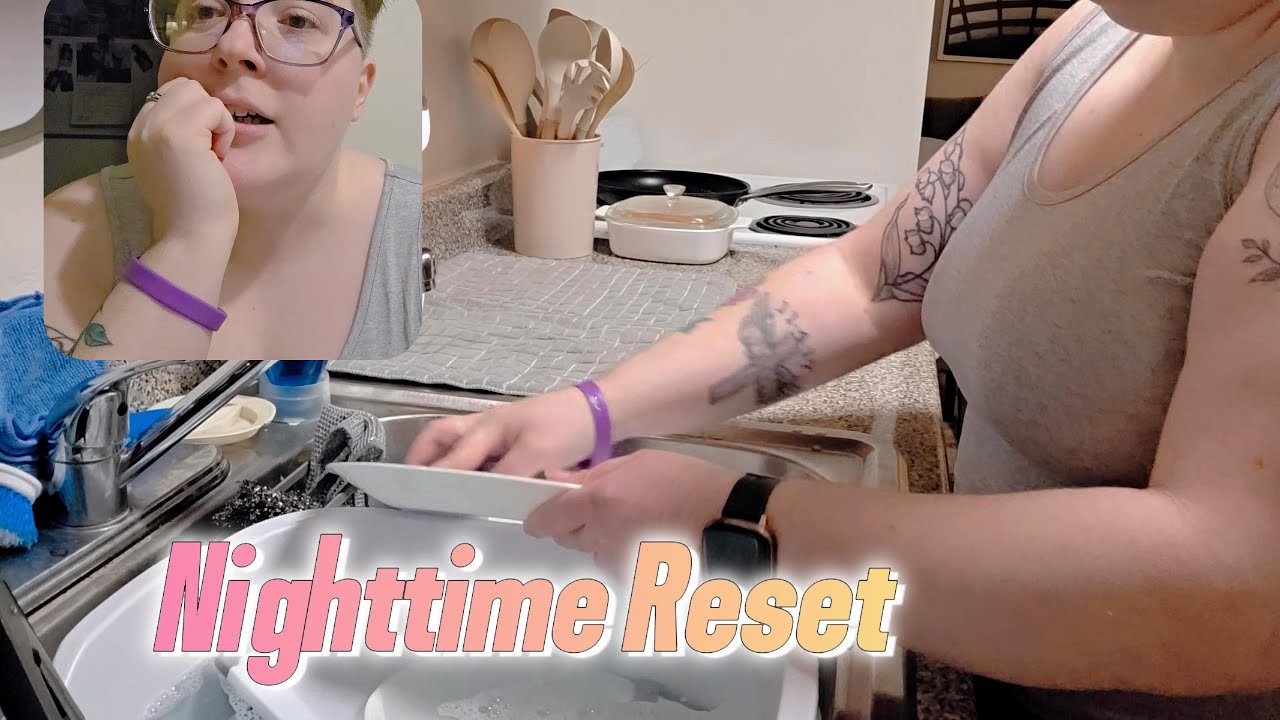 Nighttime Reset Routine