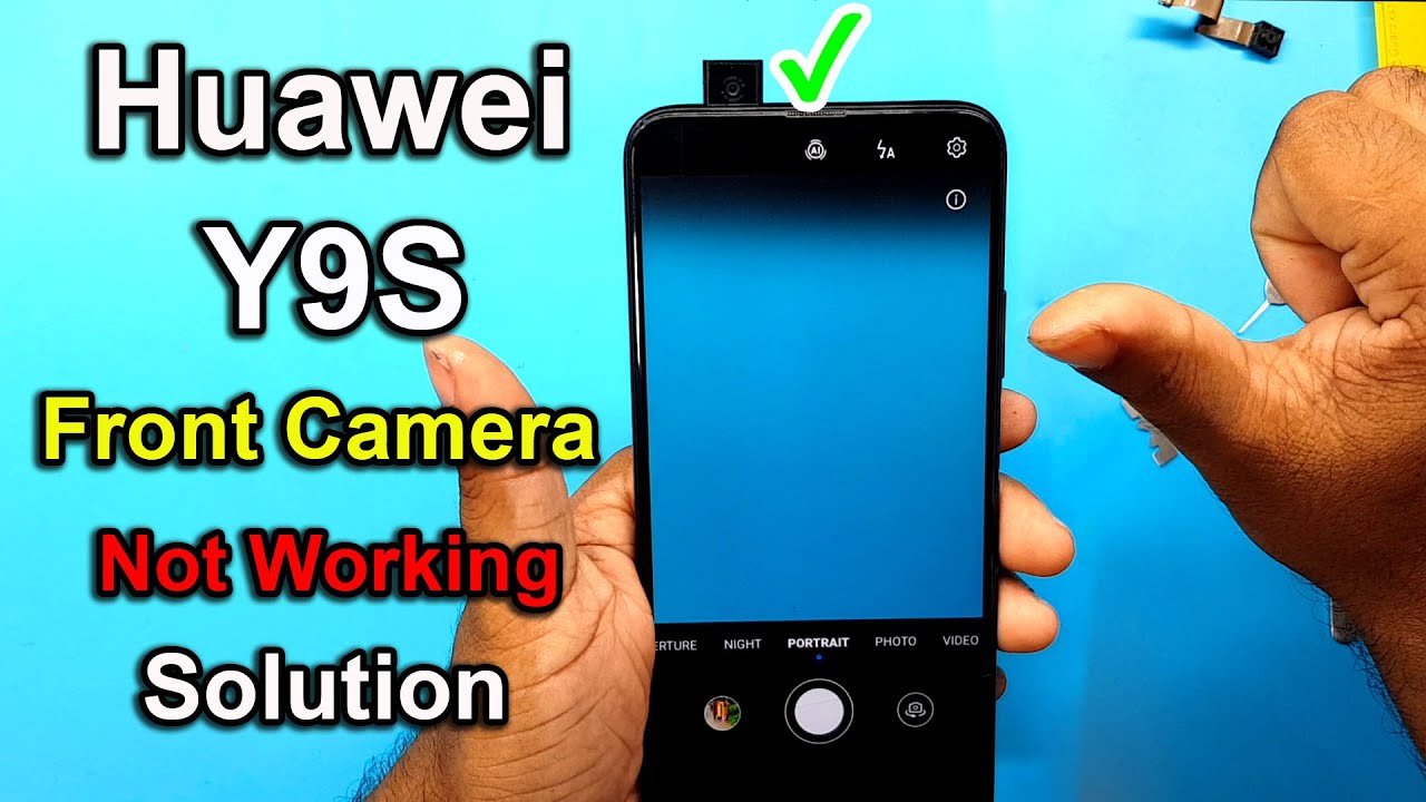 Huawei Y9s Front Camera Not Working Solution | Huawei Y9s Pop-Up Camera Problem Solve & Replacement