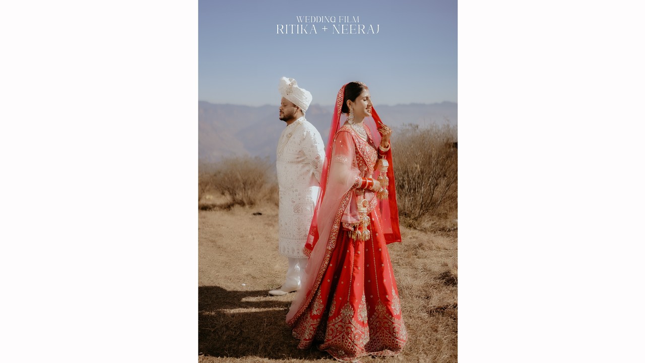 Wedding Film 2026 | Ritika & Neeraj | Navdisha Portraits | Thiog