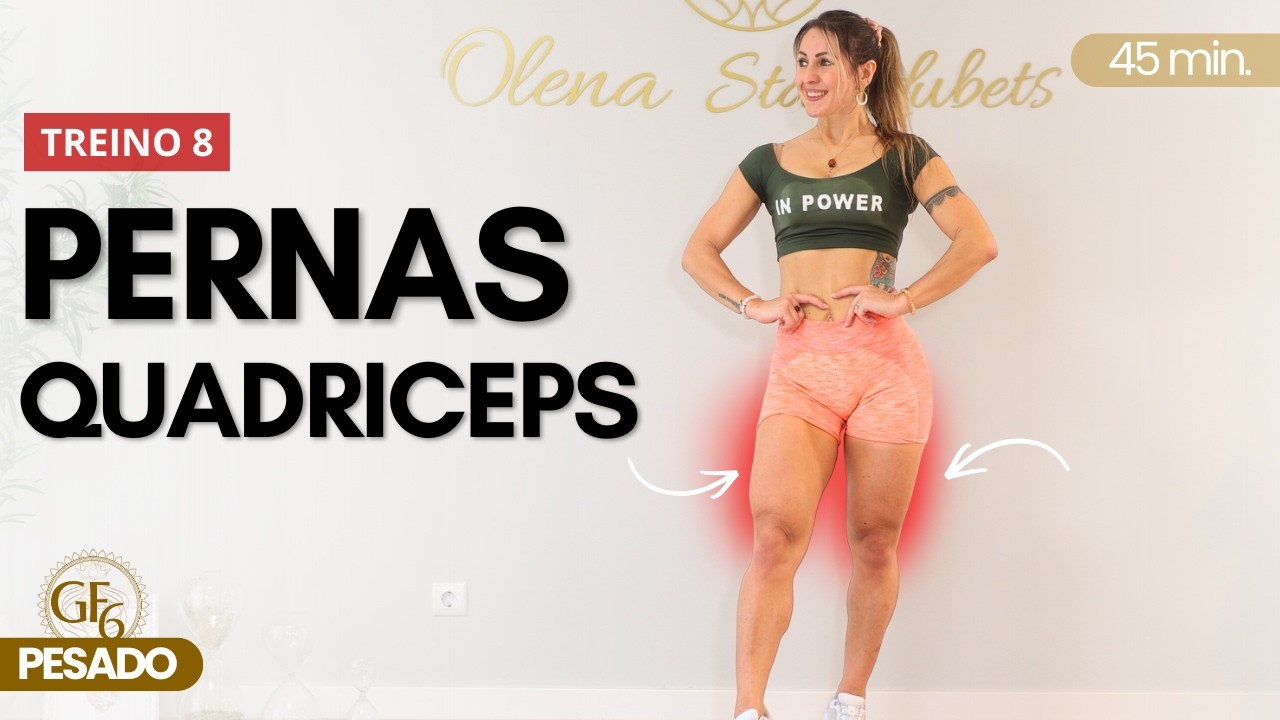 Treino Pesado para Aumentar Pernas - Coxas em casa | GF6 - Treino 8