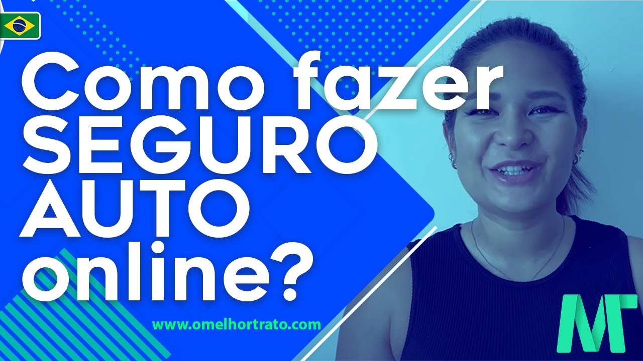 C&oacute;mo fazer SEGURO AUTO Online?