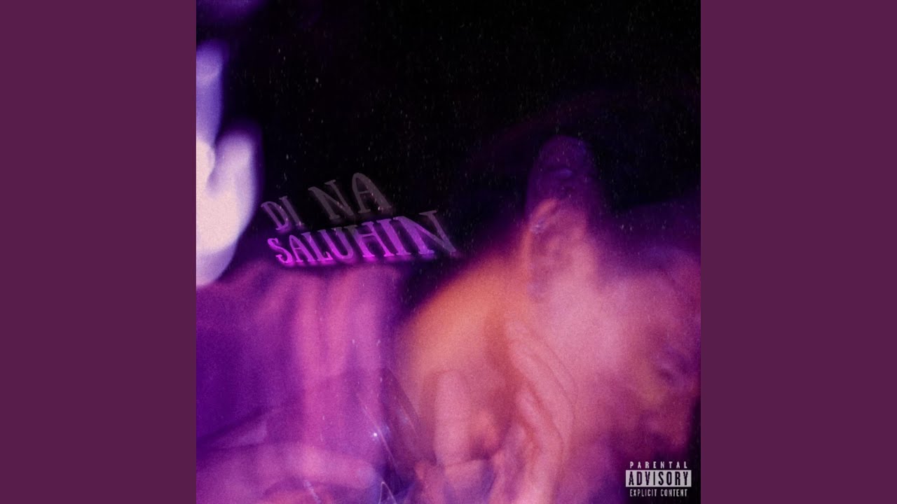 Di Na Saluhin