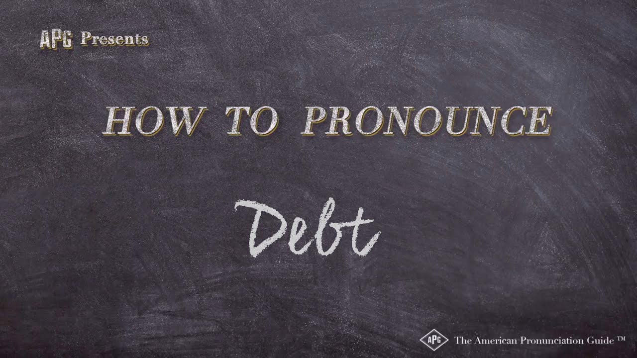 How to Pronounce Debt (Real Life Examples!)