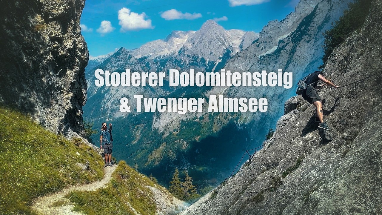 Stoderer Dolomitensteig & Twenger Almsee