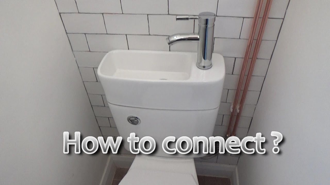 How to connect  toilet  basin combo unit.