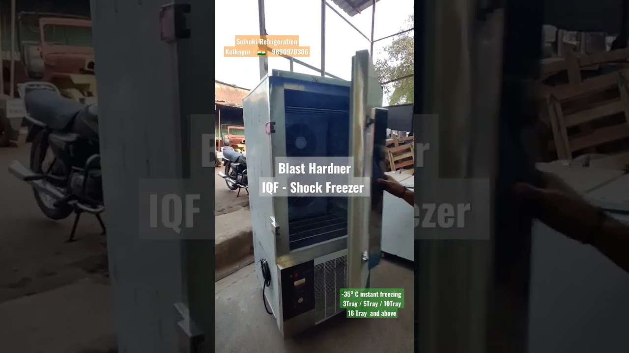 Blast Hardner | Ice cream Hardner | Instant freezing machine | Shock Blast freezer |  IQF freezing