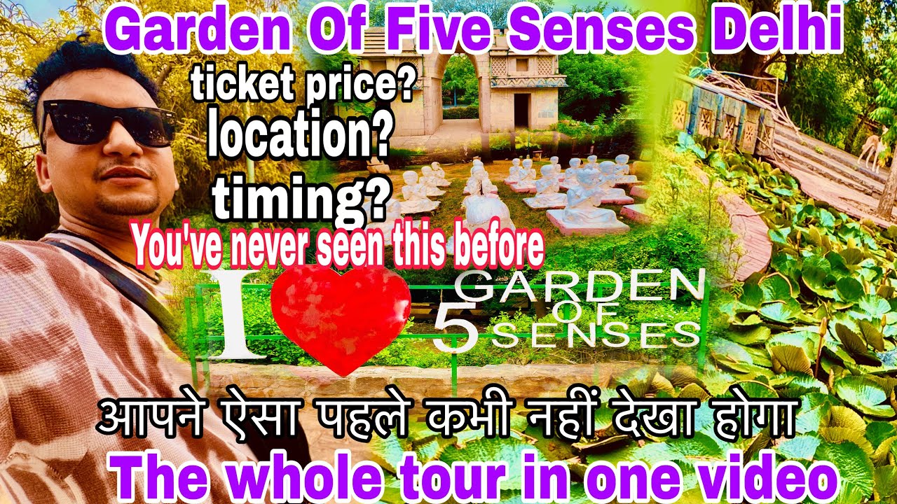Garden Of Five Senses Delhi | Romantic Places In Delhi For couples | Couples Park In Saket |HD video