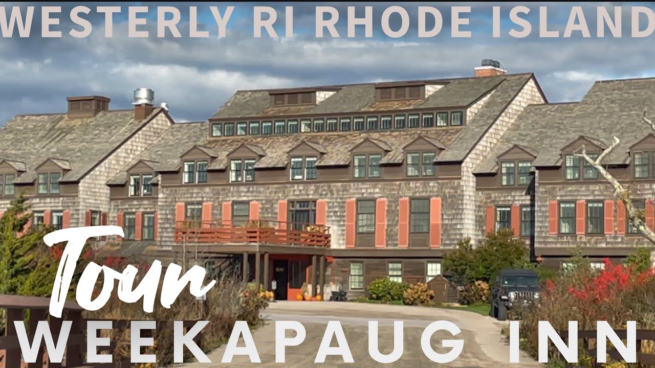 Weekapaug Inn Westerly RI тур