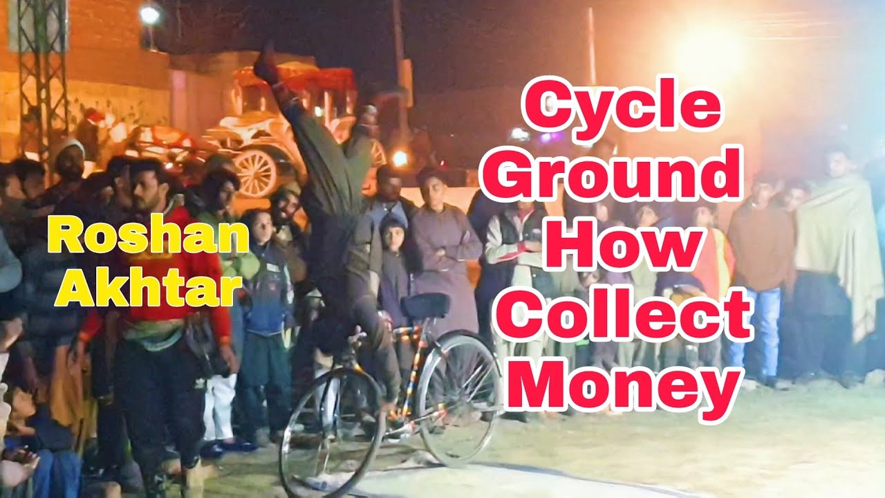 Cycle Circus | Dangerous Show | How Collect Money | Roshan Akhtar | RehanAhmedKhan-RAK