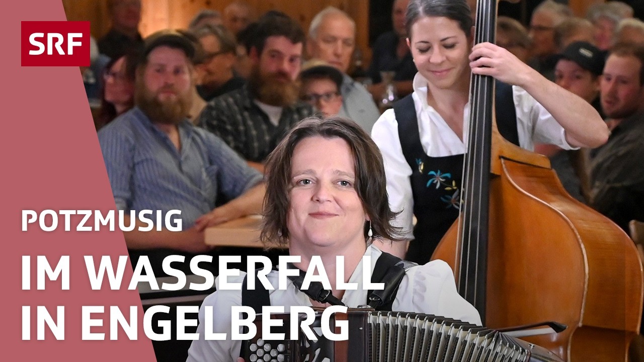 Im legendären Volksmusiklokal Wasserfall in Engelberg | Potzmusig – Volksmusik | SRF