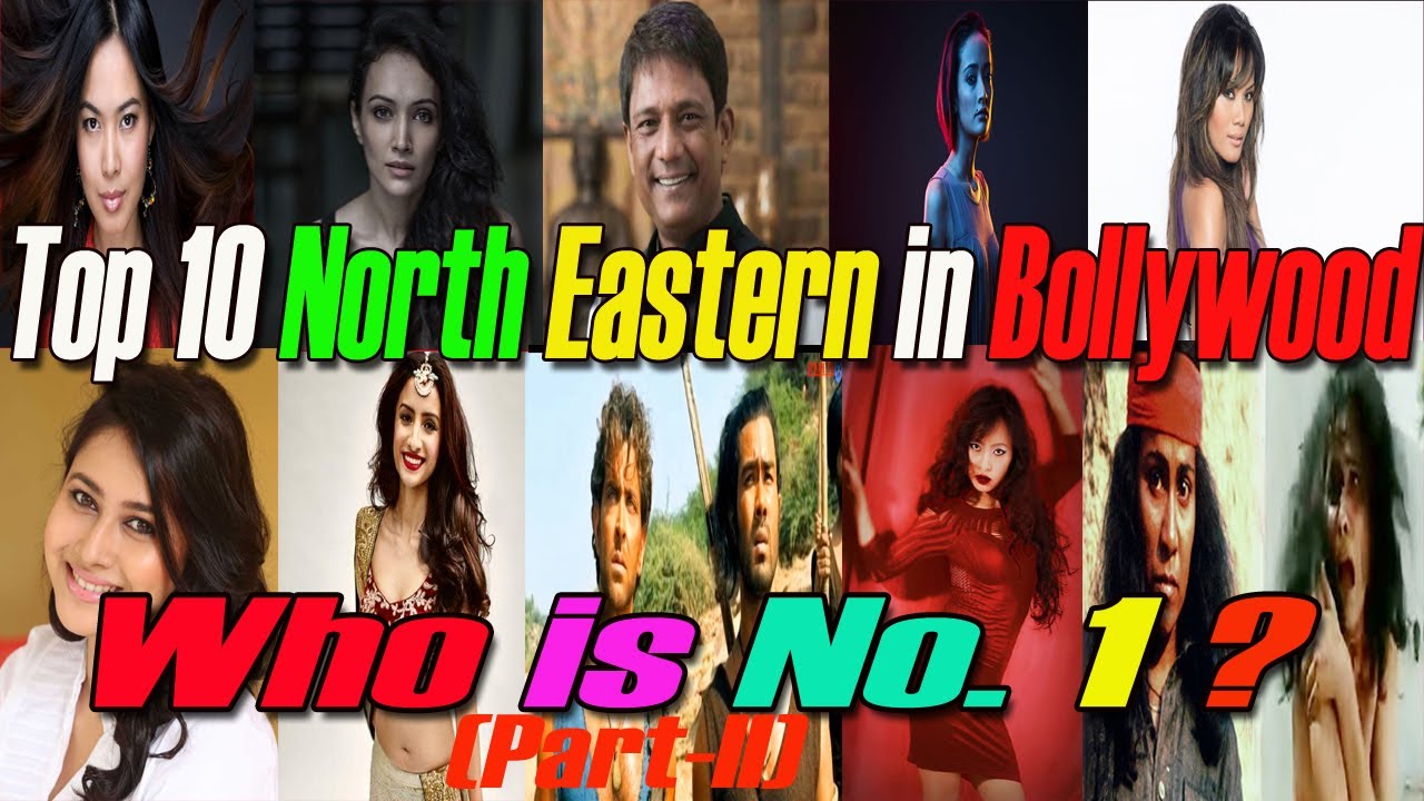 Who is the Best Actor from the North East India in Bollywood? North East Bollywood Mein.