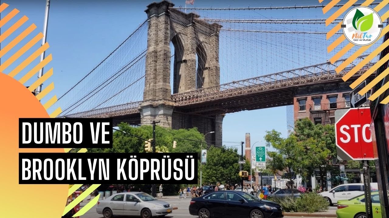 Dumbo Ve Brooklyn Köprüsünde yürüyüş (Beautiful walk in Dumbo and Brooklyn Bridge New York)