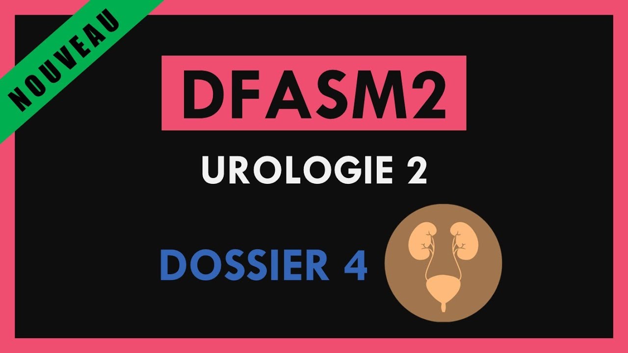 DFASM2 - Urologie 2 - Dossier 4 - Mictions rouges et douloureuses chez une femme de 65ans