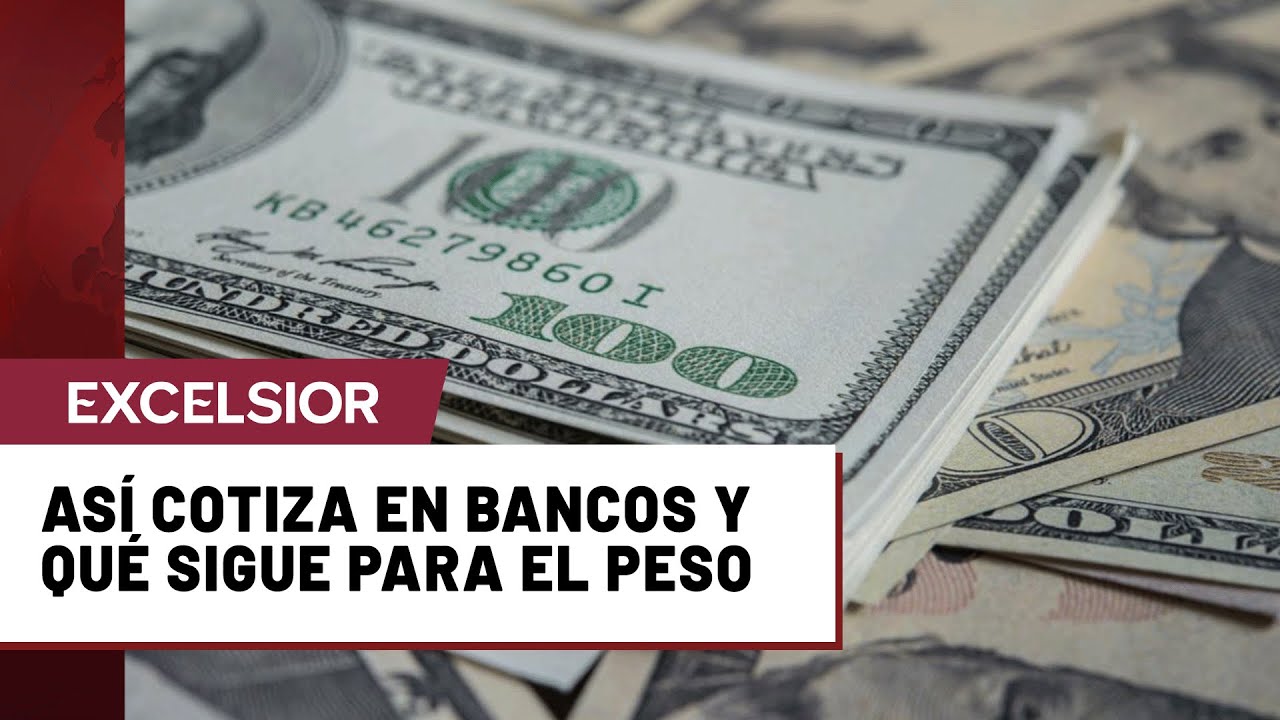 D&oacute;lar hoy 9 de febrero: as&iacute; cotiza en bancos y qu&eacute; sigue para el peso