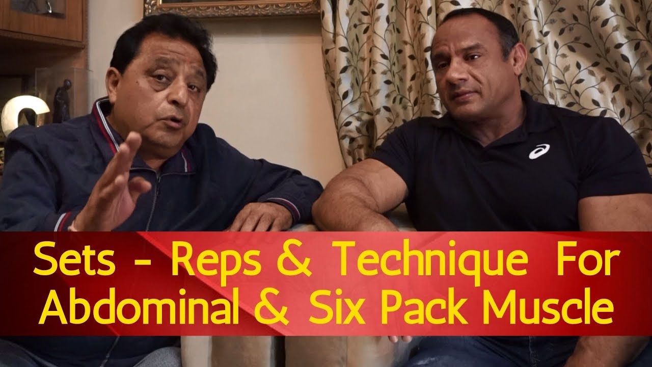 Sets - Reps & Technique  For Abdominal & Six Pack Muscle