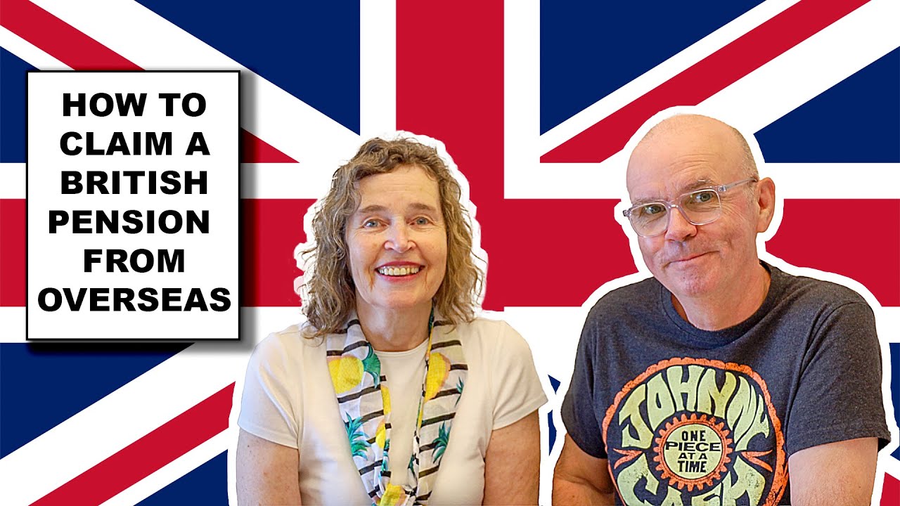 How British Expats Claim The UK Old Age Pension Overseas