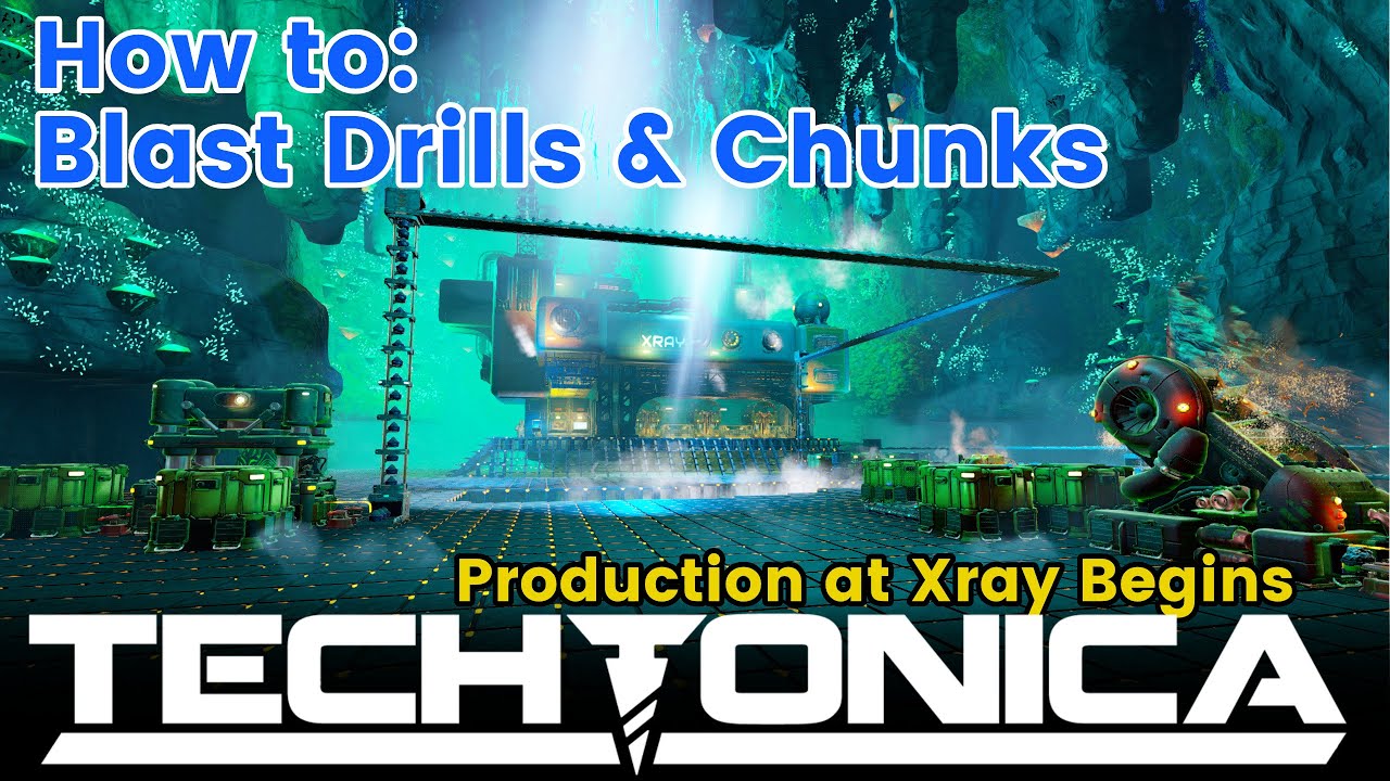 Blast drill time - Techtonica 0.5