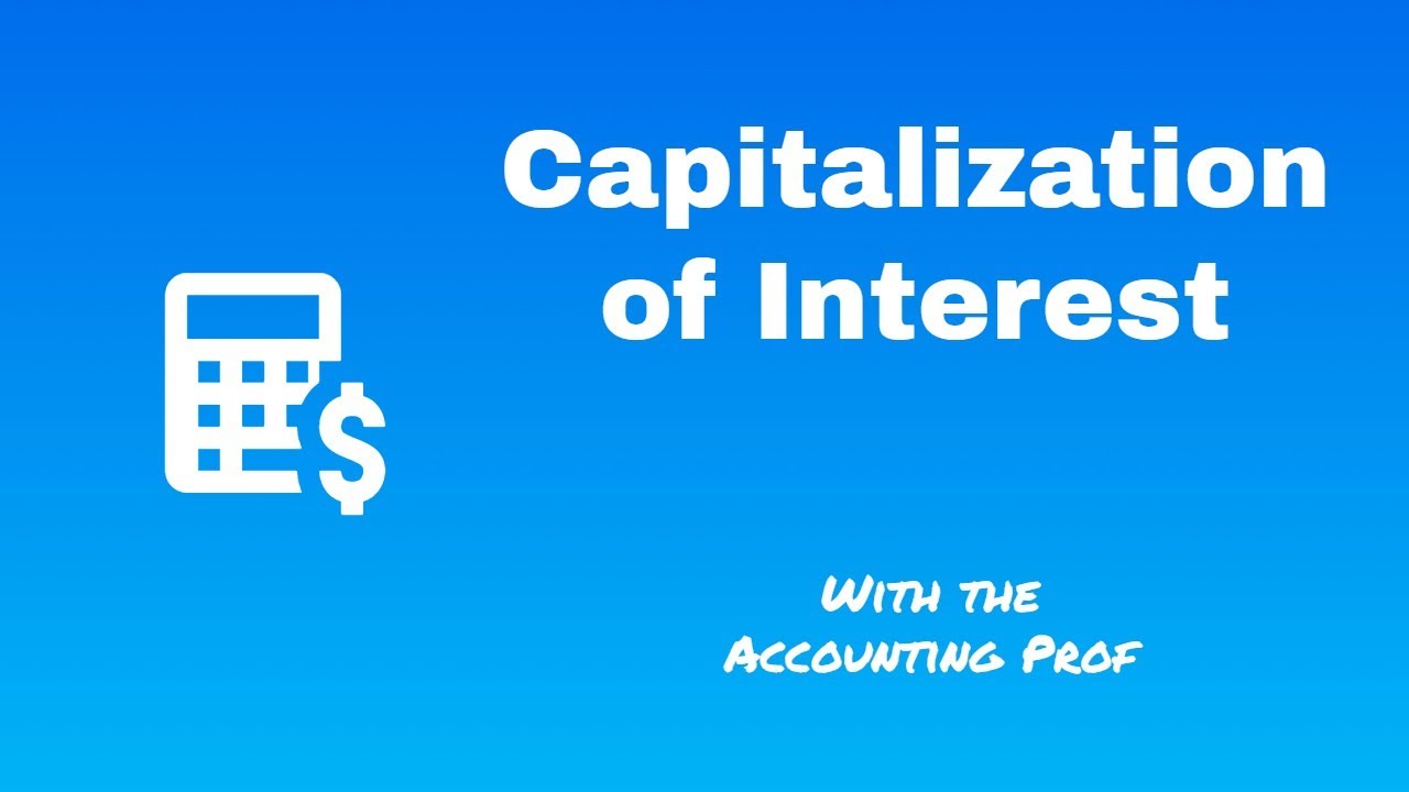 Interest Capitalization Example