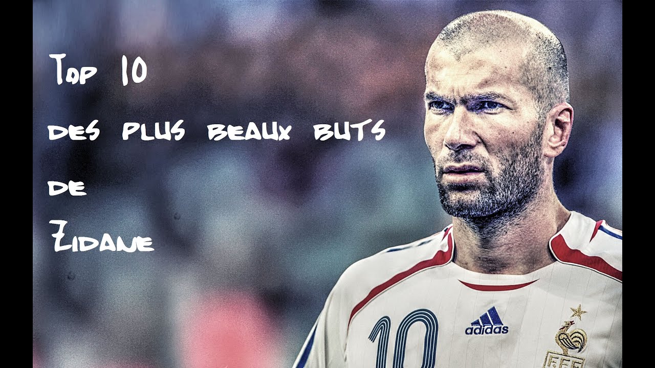Top 10 des plus beaux buts de Zidane