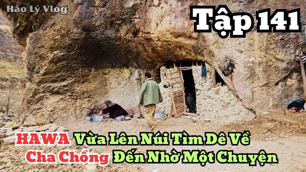 | HAWA - Tập 141 | Vừa Đi Tìm Dê Về , Cha Chồng Lại Đến Nhờ Sự Giúp Đỡ Của Hawa