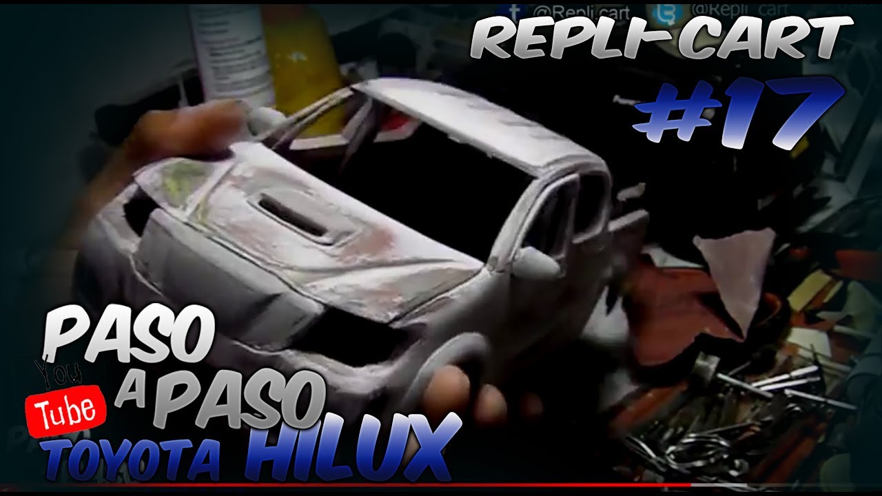 PASO a PASO #17 TOYOTA HILUX // REPLI-CART //CAMIONETA A ESCALA