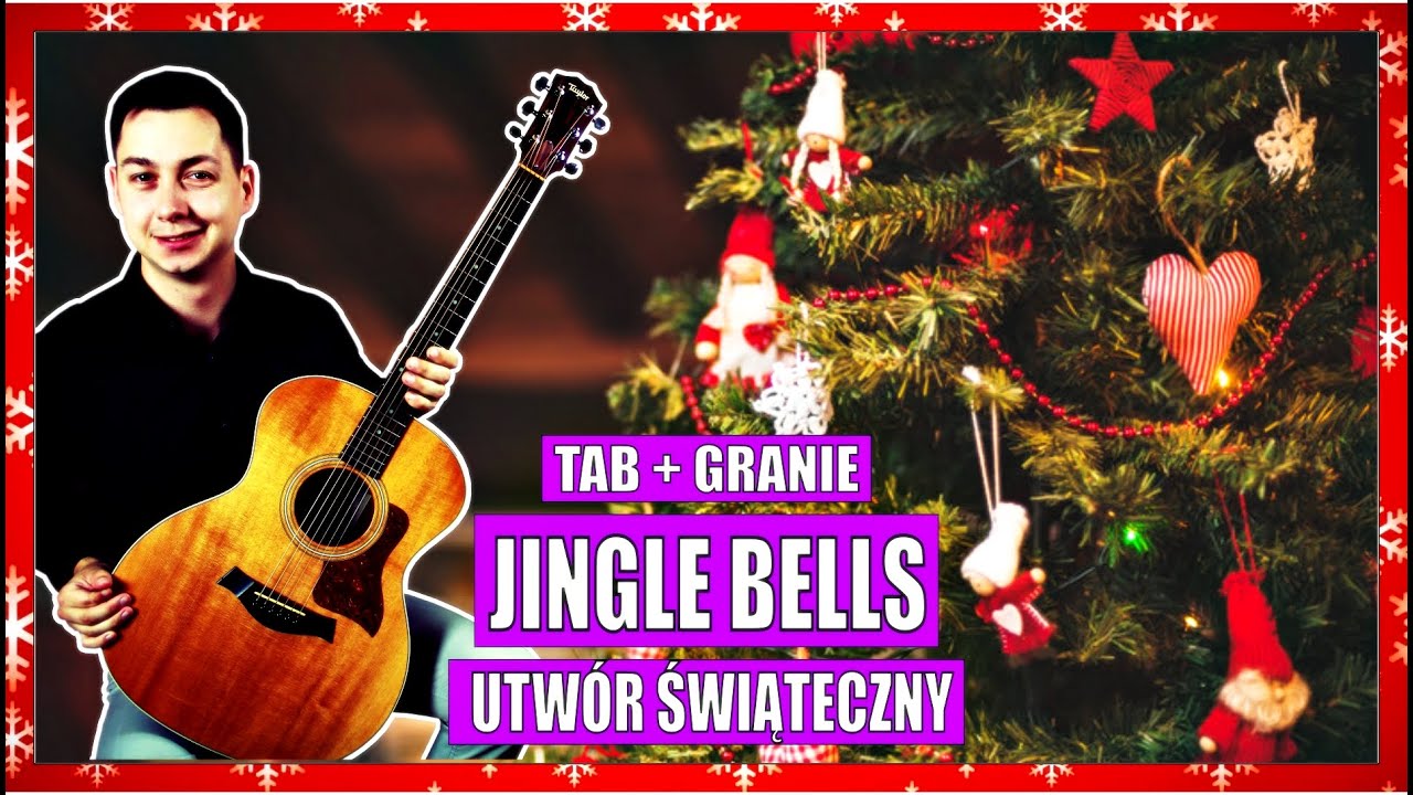 jak zagrać Jingle Bells na gitarze.