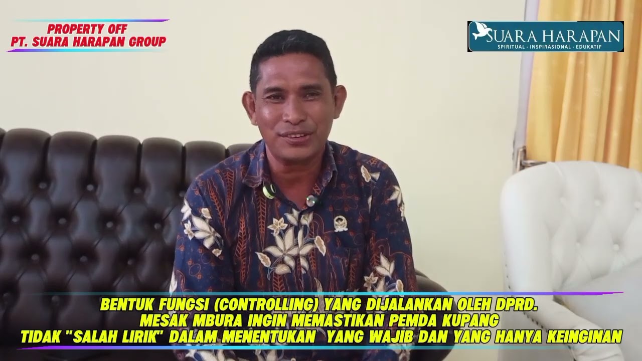 Bentuk fungsi Controlling DPRD |  Mesak Mbura ingin memastikan Pemda Kupang tidak "salah lirik" 