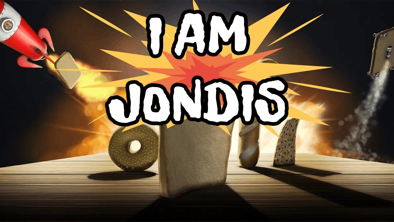 I am... Jondis? Bread... | Year of Jondis