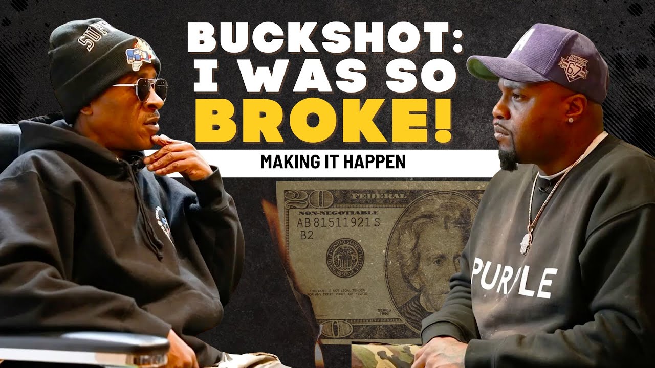 PT 3: "MY WHOLE JOURNEY WAS DARK" BUCKSHOT TALKS BEING BROKE BEFORE SIGNING DEAL
