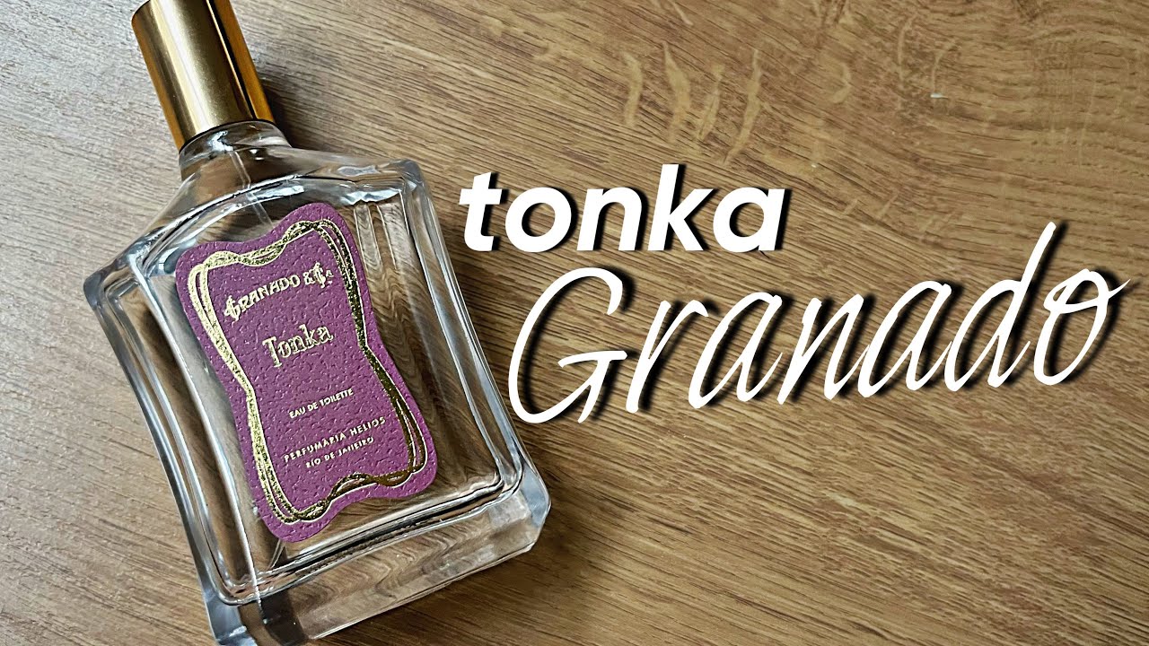 PERFUME FEMININO TONKA DA GRANADO | Um Perfume Nacional DOCE E ELEGANTE pra você se APAIXONAR!