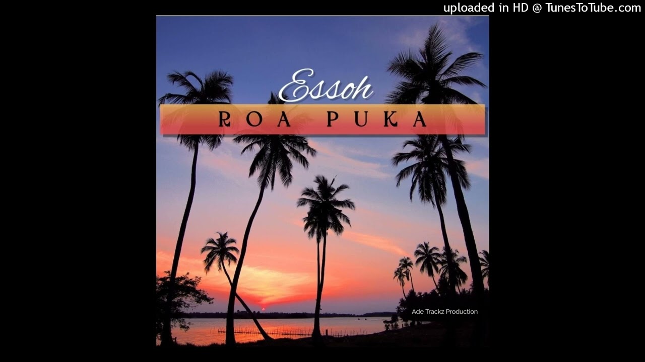 Essoh- Roa Puka