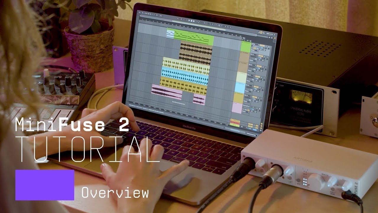 Tutorials | MiniFuse 2 - Overview