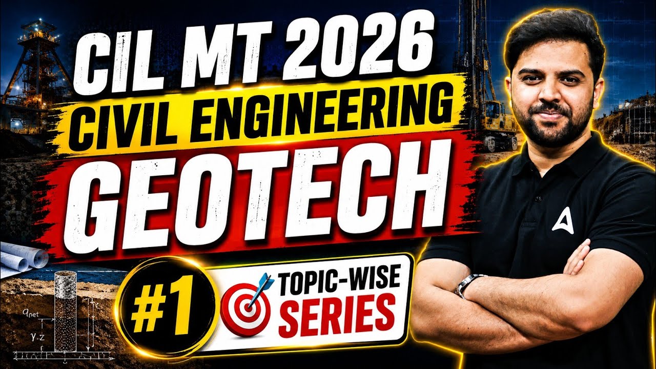CIL MT 2026 Geotech | CIL MT Civil Engineering Geotech | CIL MT Topic-Wise Series #1 | By Rehan Sir