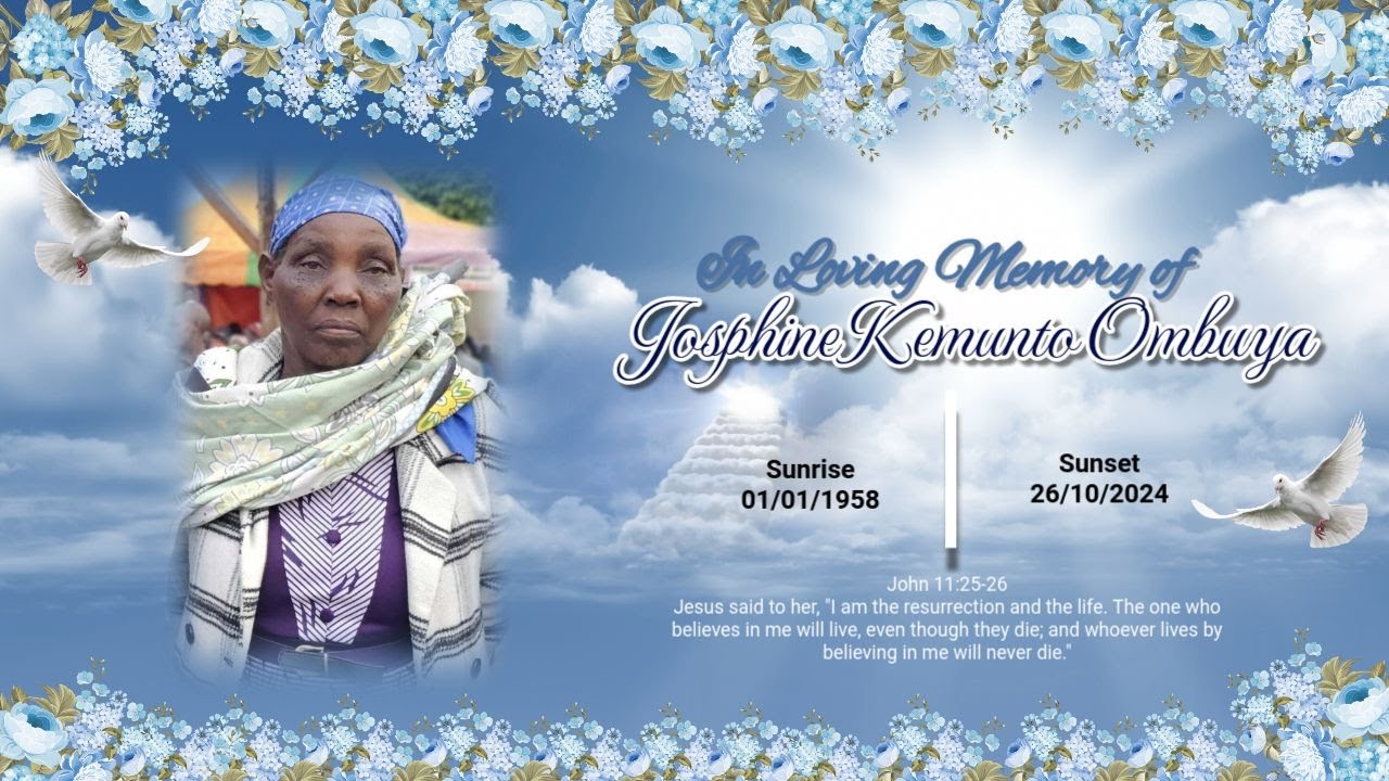 IN LOVING MEMORY OF JOSEPHINE KEMUNTO OMBUYA