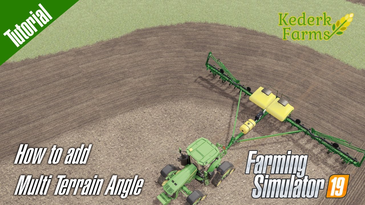Tutorial: How to add Multi Terrain Angle to any FS19 map! Demoing on the MN Millennial Farmer Map