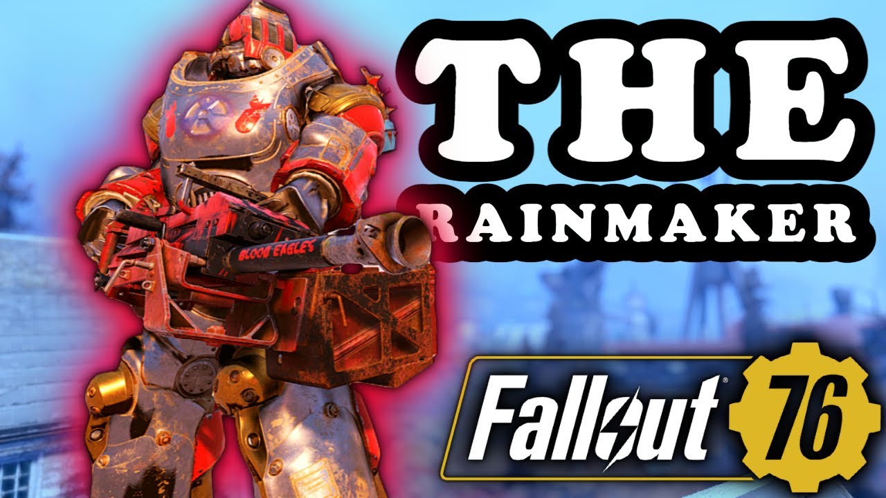 RAINMAKER The King of Battle: Ultimate Nuka Launcher Demolition Expert Build Insane DPS - Fallout 76