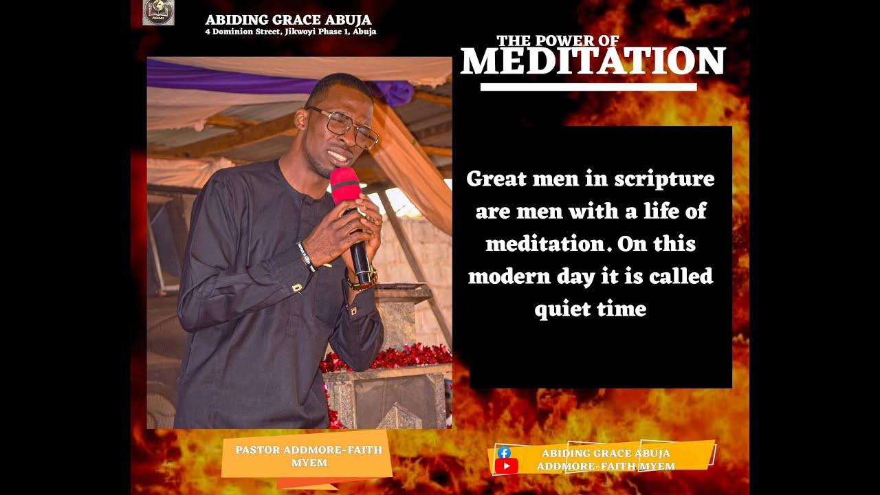 THE POWER OF MEDITATION II SUNDAY 21 DEC 2025 II ABIDING GRACE CHURCH ABUJA