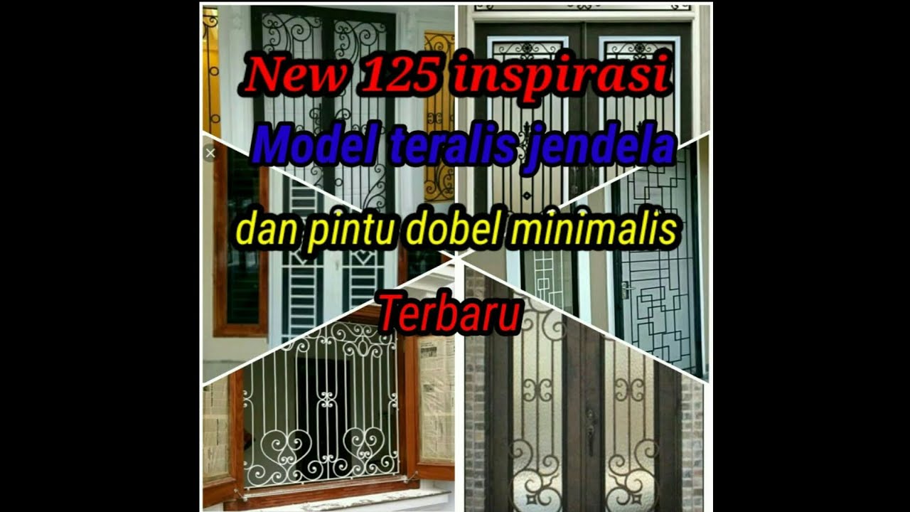 New 125 inspirasi model teralis jendela dan pintu dobel minimalis terbaru
